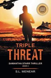 Triple Threat (ISBN: 9781644572160)