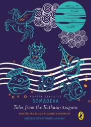 Puffin Classic: Tales from the Kathasaritsagara (ISBN: 9780143445920)