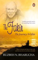 Fakir: The Journey Within (ISBN: 9780143450214)
