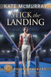 Stick the Landing (ISBN: 9781644053461)