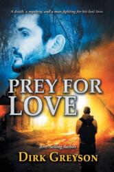 Prey for Love (ISBN: 9781644057452)