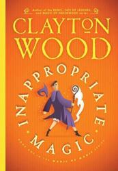 Inappropriate Magic (ISBN: 9781948497114)