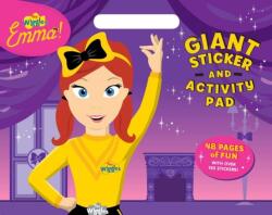 Wiggles Emma! : Giant Sticker Activity Pad (ISBN: 9781760683672)