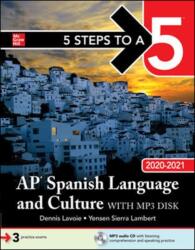 5 Steps to a 5: AP Spanish Language and Culture (ISBN: 9781260456707)