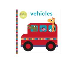 Bright Baby - Vehicles (ISBN: 9781912738571)