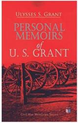 Personal Memoirs of U. S. Grant (ISBN: 9788027333714)