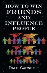 How To Win Friends & Influence People (ISBN: 9788194131670)
