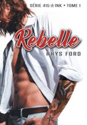 Rebelle (ISBN: 9781644054598)