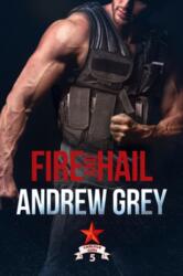 Fire and Hail (ISBN: 9781641081993)
