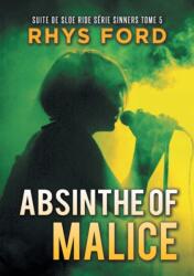 Absinthe of Malice (ISBN: 9781644056103)