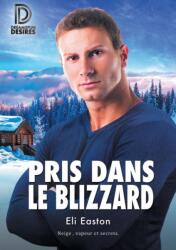 Pris dans le blizzard (ISBN: 9781644054956)