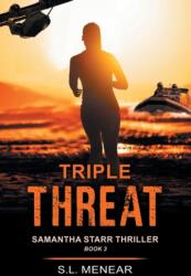 Triple Threat (ISBN: 9781644570852)