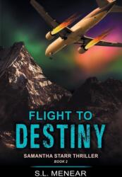 Flight to Destiny (ISBN: 9781644570579)