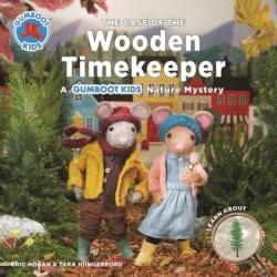 Case of the Wooden Timekeeper (ISBN: 9780228101956)