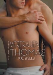Vertrauen in Thomas (ISBN: 9781644054789)