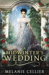Midwinter's Wedding (ISBN: 9780648305101)