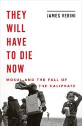 They Will Have to Die Now (ISBN: 9780393652475)