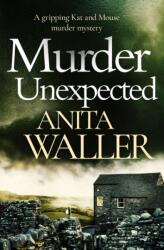 Murder Unexpected (ISBN: 9781912986095)