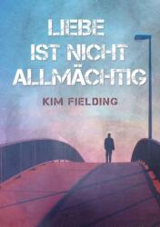 Liebe ist nicht allmachtig (ISBN: 9781644053560)