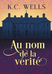 Au nom de la verite (ISBN: 9781644052990)