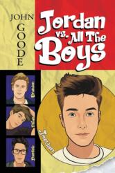 Jordan vs. All the Boys (ISBN: 9781640809888)