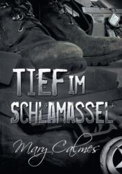 Tief im Schlamassel (ISBN: 9781644050750)