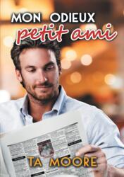 Mon Odieux Petit Ami (ISBN: 9781640809772)