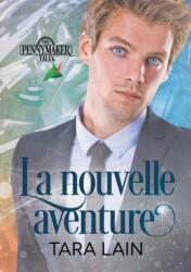 La Nouvelle Aventure (ISBN: 9781640809482)