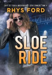 Sloe Ride (ISBN: 9781640809390)