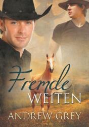 Fremde Weiten (ISBN: 9781640807662)
