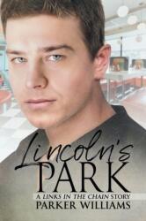 Lincoln's Park Volume 1 (ISBN: 9781640806146)