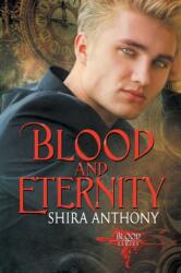 Blood and Eternity (ISBN: 9781640807433)
