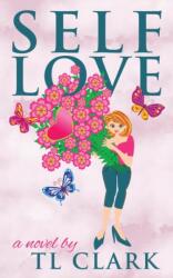 Self Love (ISBN: 9780995611719)