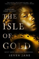 Isle of Gold (ISBN: 9780999742389)