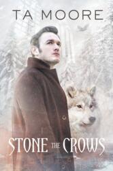 Stone the Crows Volume 2 (ISBN: 9781640805439)