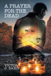 Prayer for the Dead Volume 2 (ISBN: 9781640802537)