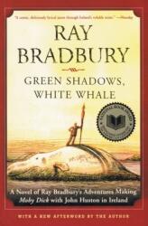 Green Shadows, White Whale - Ray Bradbury (ISBN: 9780380789665)