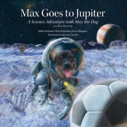 Max Goes to Jupiter (ISBN: 9781937548827)