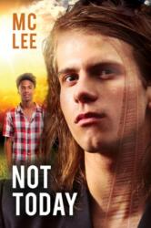 Not Today (ISBN: 9781640801837)