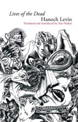 Lives of the Dead (ISBN: 9781908376657)
