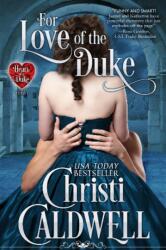 For Love of the Duke Volume 1 (ISBN: 9781633921030)