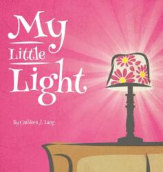 My Little Light (ISBN: 9781942483458)