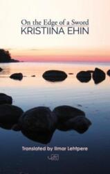 On the Edge of a Sword (ISBN: 9781911469247)