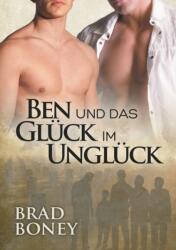 Ben und das Gluck im Ungluck (ISBN: 9781640800243)