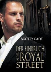 Der Einbruch in der Royal Street (ISBN: 9781635339857)