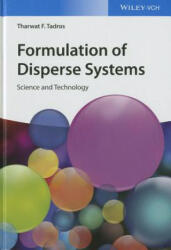 Formulation of Disperse Systems - Science and Technology - Tharwat F. Tadros (2014)