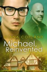 Michael, Reinvented Volume 2 (ISBN: 9781635336405)