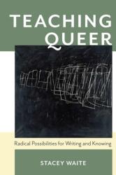 Teaching Queer (ISBN: 9780822964575)