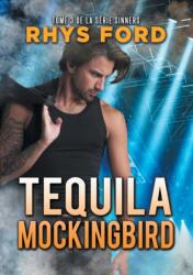 Tequila Mockingbird (ISBN: 9781635336276)