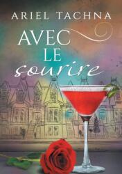 Avec Le Sourire (ISBN: 9781635336115)